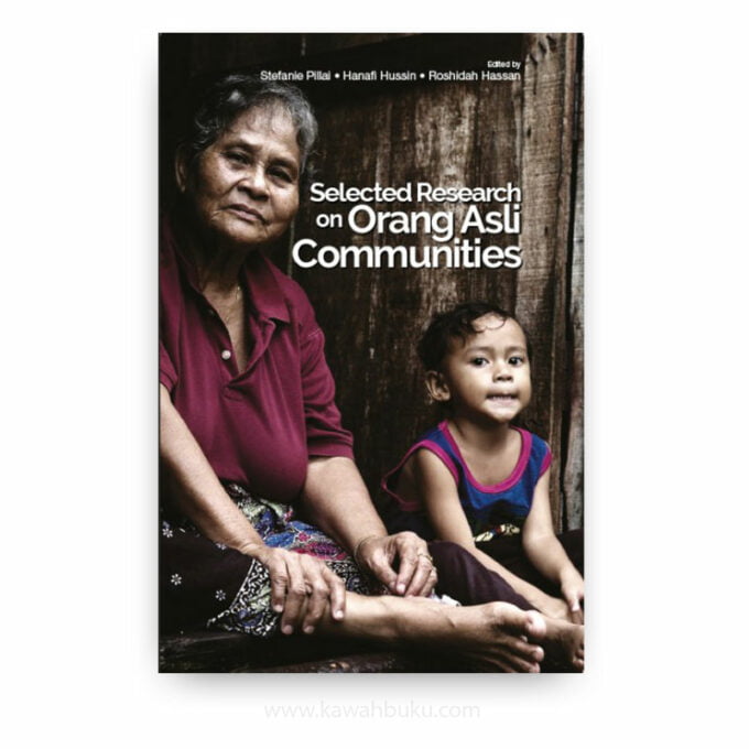 Selected Research on Orang Asli Communities