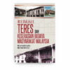 Rumah Teres dan Keserasian Budaya Masyarakat Malaysia Rumah Teres dan Keserasian Budaya Masyarakat Malaysia