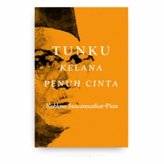 Tunku: Kelana Penuh Cinta
