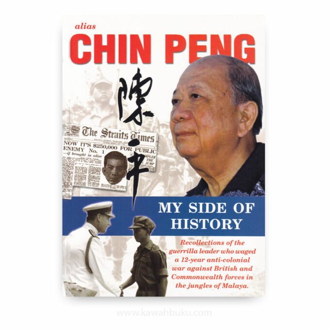 Chin Peng: My Side of History