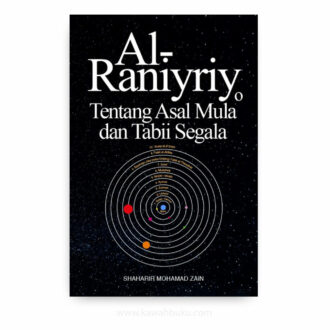 Al-Raniyriy: Tentang Asal Mula dan Tabii Segala