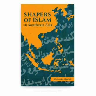 Shapers of Islam in Southeast Asia