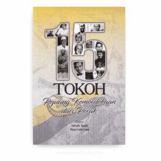 15 Tokoh Pejuang Kemerdekaan dari Perak