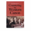 Countering the Western Canon: Other Ways of Knowing about Journalism and Media