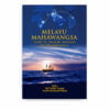 Melayu Mahawangsa: Tanah Air, Sejarah, Kerajaan dan Peradabannya Melayu Mahawangsa: Tanah Air, Sejarah, Kerajaan dan Peradabannya