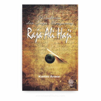 Pemikiran dan Gaya Mengarang Raja Ali Haji