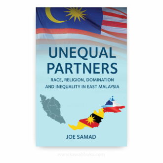 Unequal Partners: Race, Religion, Domination and Inequality in East Malaysia