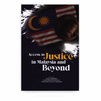 Access to Justice in Malaysia and Beyond
