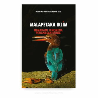 Malapetaka Iklim: Memahami Fenomena Pemanasan Dunia
