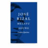 José Rizal: Melayu Agung (Paperback)