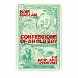 Confessions of an Old Boy: The Dato' Hamid Adventures