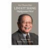 Lim Kit Siang; Malaysian First (Volume Two): Bold to the Last Battle