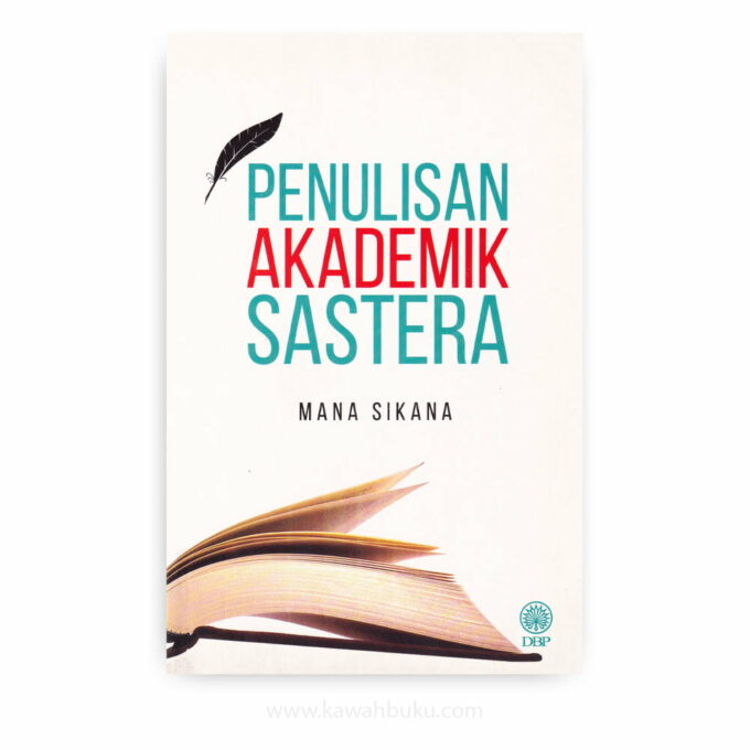 Penulisan Akademik Sastera Penulisan Akademik Sastera