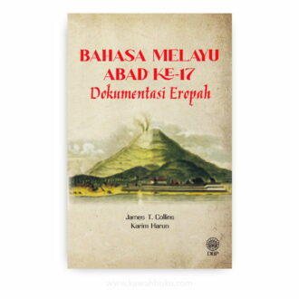 Bahasa Melayu Abad ke-17: Dokumentasi Eropah