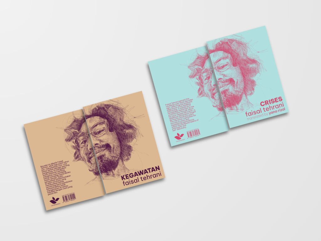 Naskhah Kegawatan dan Crises, karya Faisal Tehrani Naskhah Kegawatan dan Crises, karya Faisal Tehrani