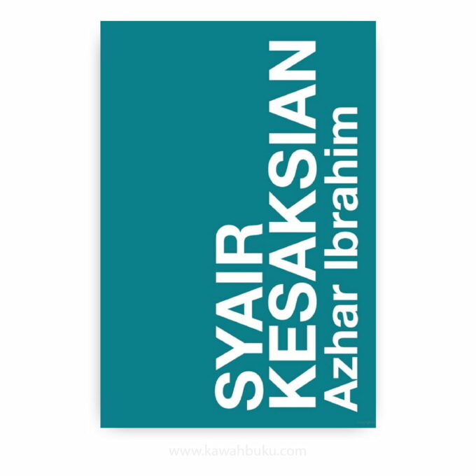 Syair Kesaksian: Darihal Menyinggung Fikiran dan Perbuatan Syair Kesaksian: Darihal Menyinggung Fikiran dan Perbuatan