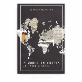 A World in Crisis; Is There a Cure?
