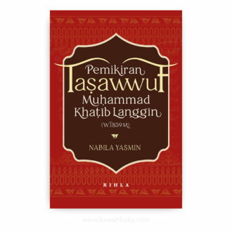 Pemikiran Taṣawwuf Muḥammad Khaṭīb Langgīn (w. 1859 M)