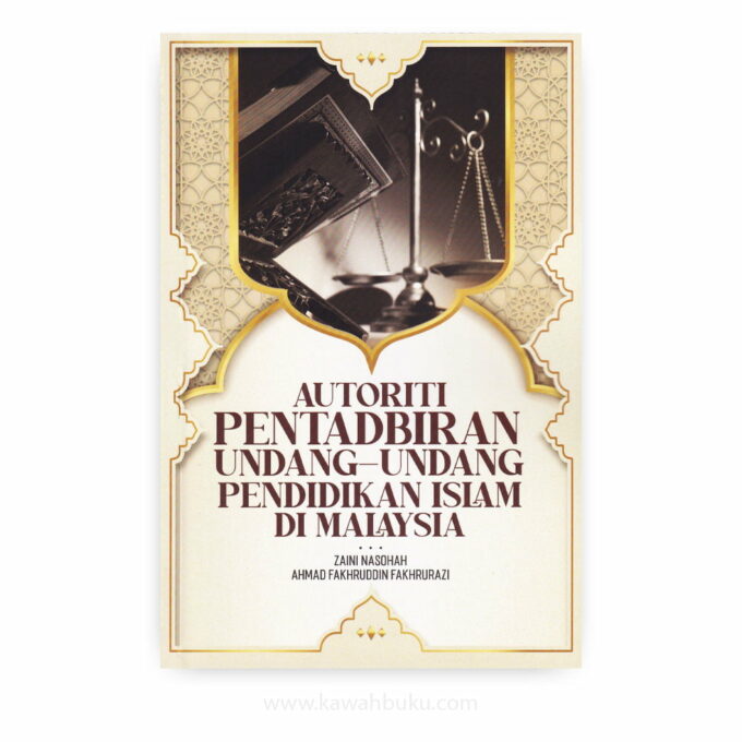 Autoriti Pentadbiran Undang-undang Pendidikan Islam di Malaysia