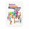 Bahasa dan Identiti Masyarakat Tutur Bahasa dan Identiti Masyarakat Tutur