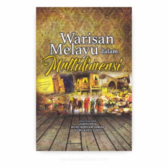 Warisan Melayu dalam Multidimensi