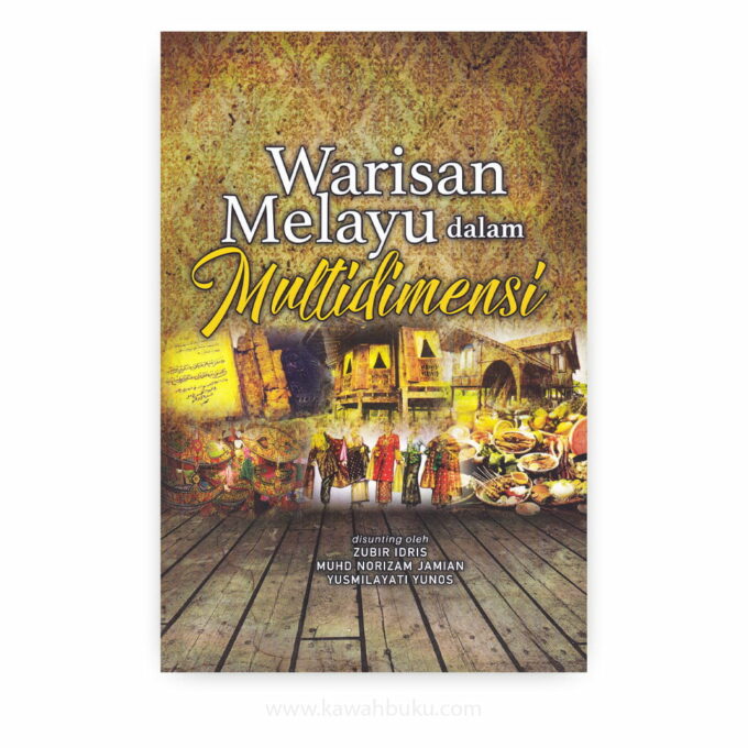 Warisan Melayu dalam Multidimensi