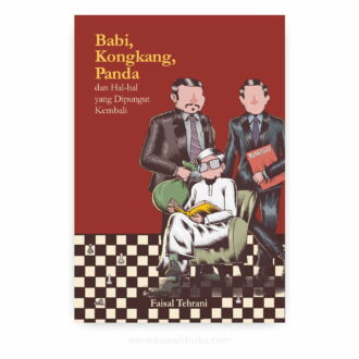 Babi, Kongkang, Panda dan Hal-hal yang Dipungut Kembali