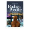 Budaya Popular: Wanita Melayu dan Naratif Kemodenan Global