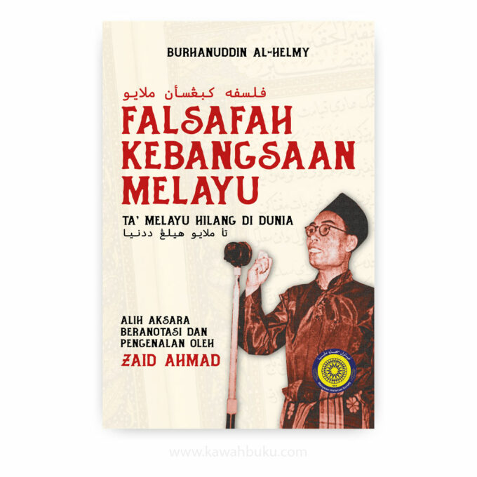 Falsafah Kebangsaan Melayu: Ta' Melayu Hilang di Dunia Falsafah Kebangsaan Melayu: Ta' Melayu Hilang di Dunia