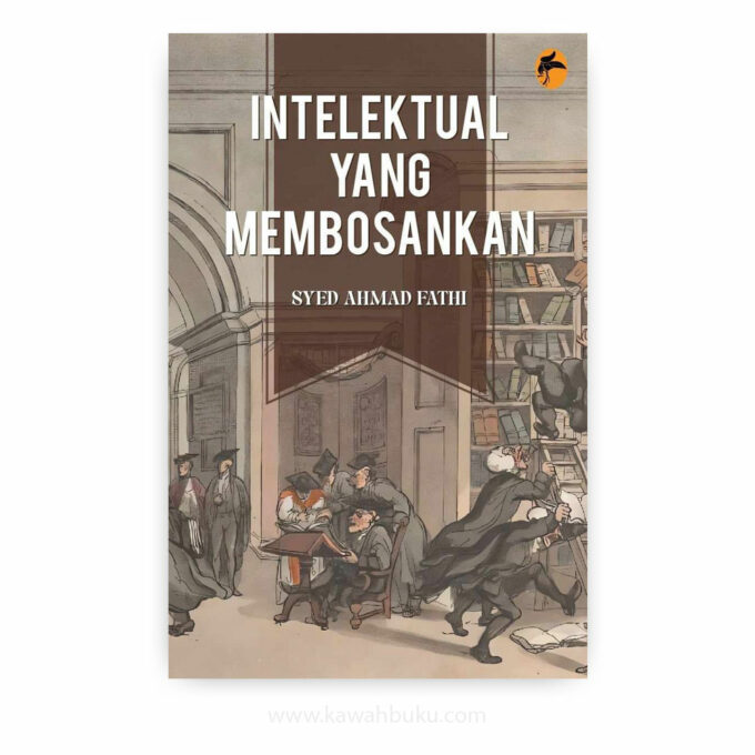 Intelektual yang Membosankan