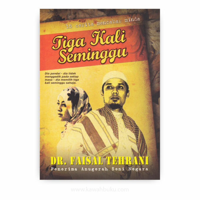 Tiga Kali Seminggu Tiga Kali Seminggu