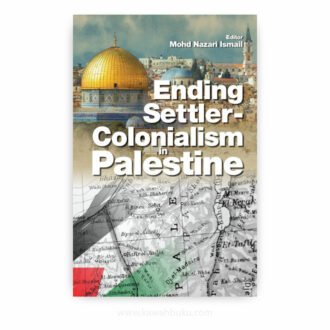 Ending Settler-Colonialism in Palestine