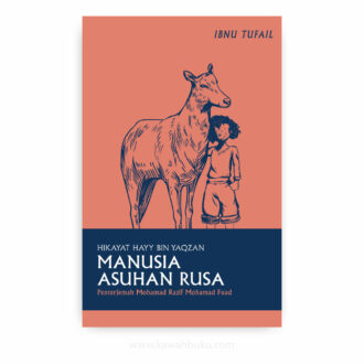 Hikayat Hayy bin Yaqzan: Manusia Asuhan Rusa