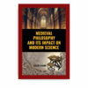 Medieval Philosophy and Its Impact on Modern Science Medieval Philosophy and Its Impact on Modern Science