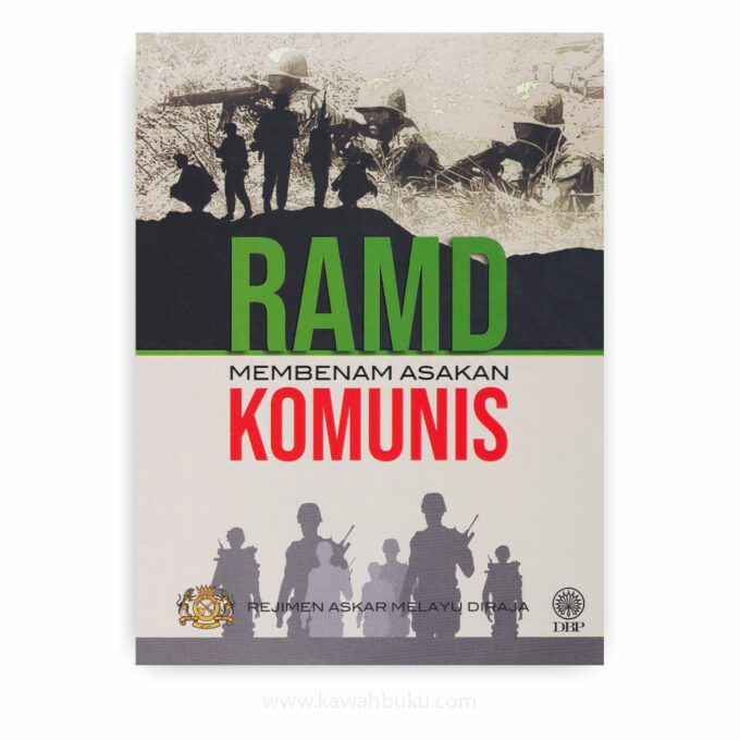 RAMD: Membenam Asakan Komunis RAMD: Membenam Asakan Komunis