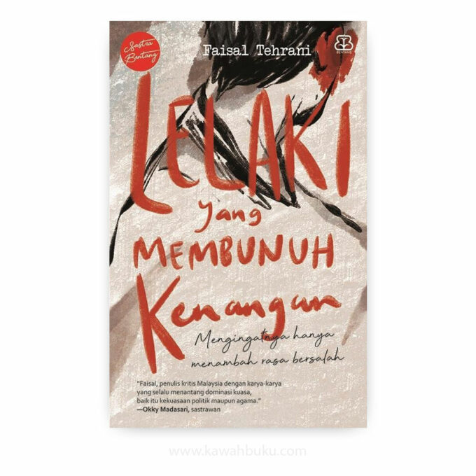 Lelaki yang Membunuh Kenangan