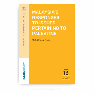 Malaysia's Responses to Issues Pertaining to Palestine