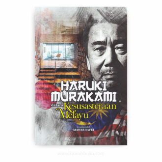 Haruki Murakami dalam Kesusasteraan Melayu