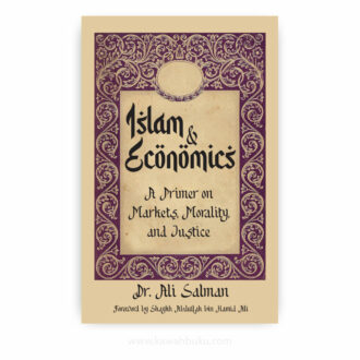 Islam and Economics: A Primer on Markets, Morality, and Justice