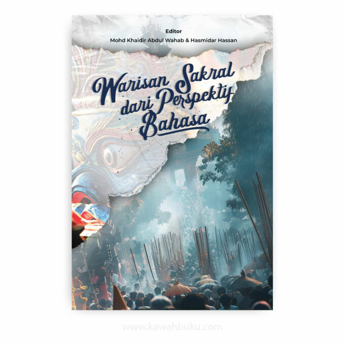 Warisan Sakral dari Perspektif Bahasa Warisan Sakral dari Perspektif Bahasa