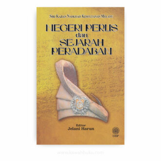 Negeri Perlis dan Sejarah Peradaban