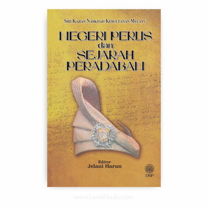 Negeri Perlis dan Sejarah Peradaban