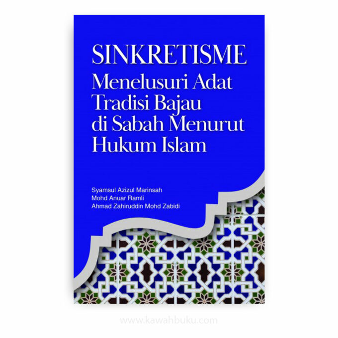 Sinkretisme: Menelusuri Adat Tradisi Bajau di Sabah Menurut Hukum Islam