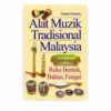 Alat Muzik Tradisional Malaysia: Reka Bentuk, Bahan, Fungsi