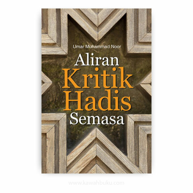 Aliran Kritik Hadis Semasa