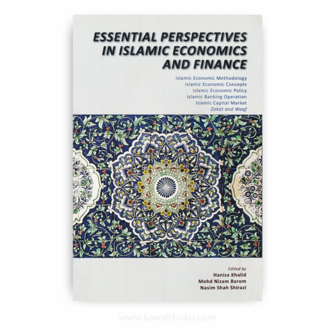 Essential Perspectives in Islamic Economics and Finance