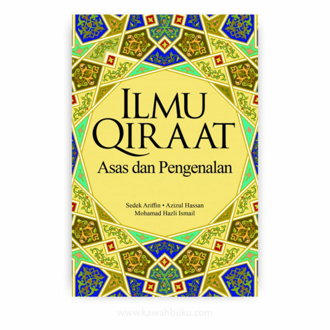 Ilmu Qiraat: Asas dan Pengenalan