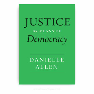 Justice by Means of Democracy