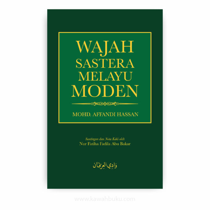 Wajah Sastera Melayu Moden