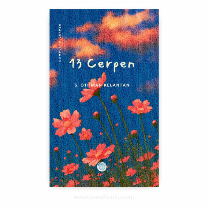 13 Cerpen 13 Cerpen